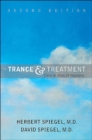 Trance and Treatment : Clinical Uses of Hypnosis - Book