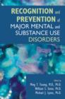 Recognition and Prevention of Major Mental and Substance Use Disorders - Book