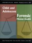 Principles and Practice of Child and Adolescent Forensic Mental Health - Book