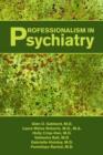 Professionalism in Psychiatry - Book
