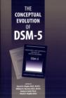 The Conceptual Evolution of DSM-5 - Book