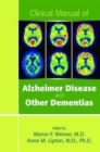 Clinical Manual of Alzheimer Disease and Other Dementias - Book