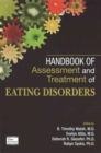 Handbook of Assessment and Treatment of Eating Disorders - Book