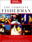 "Field & Stream" : The Complete Fisherman - Book