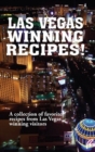 Las Vegas Winning Recipes! : A Collection of Favorite Recipes from Las Vegas Winning Visitors - Book