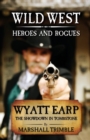 Wyatt Earp : The Showdown in Tombstone - Book