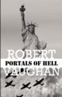 Portals of Hell (the American Chronicles : Volume 5 - Book