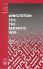 Annotation for the Semantic Web - Book