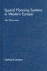 Spatial Planning Systems in Western Europe : An Overview - Book