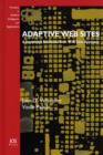 Adaptive Web Sites : A Knowledge Extraction from Web Data Approach - Book