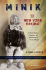 Minik: The New York Eskimo - eBook