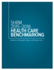 SHRM 2015-2016 Health Care Benchmarking - eBook