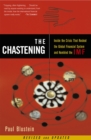 The Chastening : Inside The Crisis That Rocked The Global Financial System And Humbled The IMF - Book