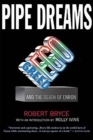 Pipe Dreams : Greed, Ego, and the Death of Enron - Book
