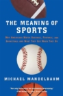 The Meaning Of Sports - Book