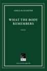 What the Body Remembers - Book