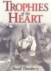 Trophies of the Heart - Book