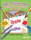 ABC, Follow Me! Phonics Rhymes and Crafts Grades K-1 - Book