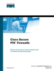 Cisco Secure PIX Firewalls - Book