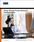 IPSec Virtual Private Network Fundamentals - Book