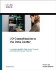 I/O Consolidation in the Data Center - Book