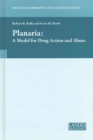 Planaria: A Model for Drug Action and Abuse - Book