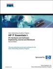 HP IT Essentials I : PC Hardware and Software Engineering Journal and Workbook HP IT essentials I - Book
