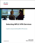 Selecting MPLS VPN Services - Book