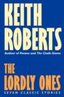 Lordly Ones : Seven Classic Stories, the - Book