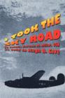I Took the Sky Road - Book