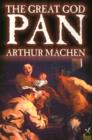 Great God Pan by Arthur Machen, Fiction, Horror - Book