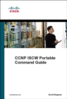CCNP ISCW Portable Command Guide - Book