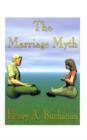 The Marriage Myth - Book