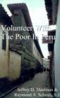 Volunteer with the Poor in Peru - Book