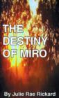 The Destiny of Miro - Book