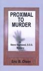 Proximal to Murder - Book