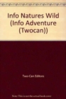 Info Natures Wild - Book