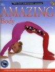 My Amazing Body - Book