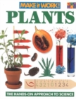 Plants (Make it Work! Science) - Book