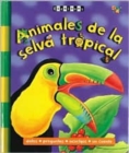 Animales De La Selva Tropical - Book