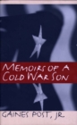 Memoirs Of A Cold War Son - eBook