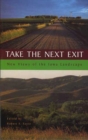 Take The Next Exit : New Views of the Iowa Landscape - Book