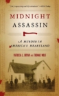 Midnight Assassin : A Murder in America's Heartland - Book