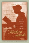 Kindred Hands : Letters on Writing by British and American Women Authors, 1865-1935 - eBook