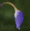 Deep Nature : Photographs from Iowa - Book