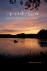 Up on the River : People and Wildlife of the Upper Mississippi - Book