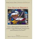 The Baylor Project - Taking Christian Higher Education to the Next Level - Book