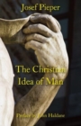 The Christian Idea of Man - Book