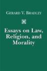 Essays on Law, Religion, and Morality - Book