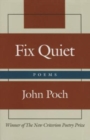 Fix Quiet - Poems - Book